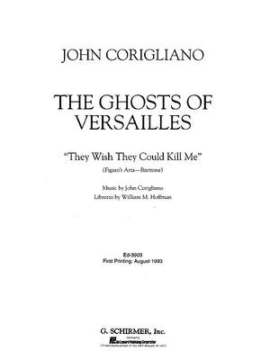 John Corigliano: They Wish They Could Kill Me (Figaro's Aria)