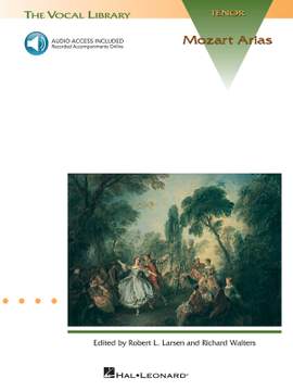 Wolfgang Amadeus Mozart: Mozart Arias for Tenor