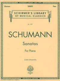 Robert Schumann: Sonatas