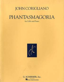 John Corigliano: Phantasmagoria