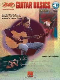 Bruce Buckingham: Guitar Basics
