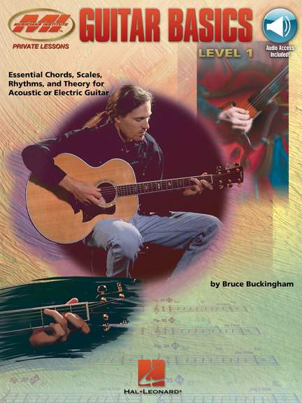 Bruce Buckingham: Guitar Basics