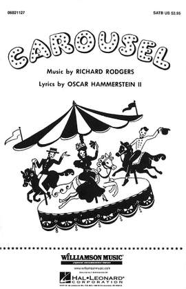 Rodgers and Hammerstein: Carousel Choral Selection