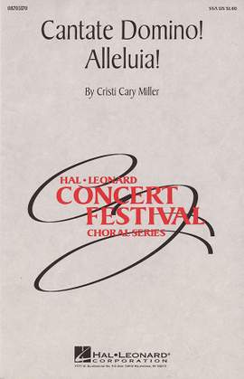 Cristi Cary Miller: Cantate Domino! Alleluia!