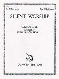 Georg Friedrich Händel: Silent Worship In G