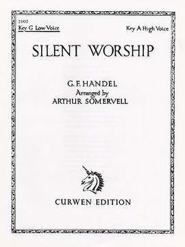 Georg Friedrich Händel: Silent Worship In G
