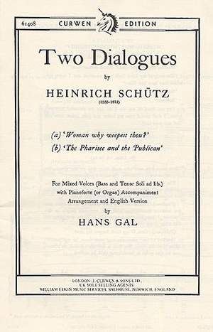 Heinrich Schütz: Two Dialogues