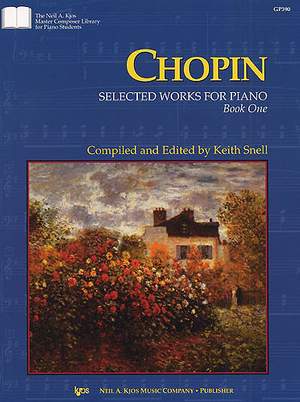 Frédéric Chopin: Selected Works For Piano Book 1