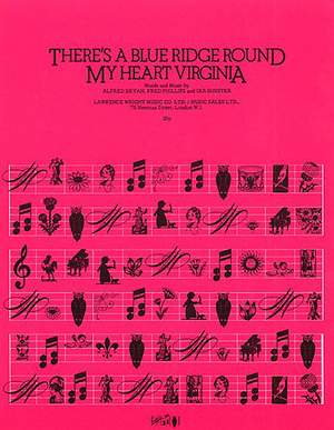 Alfred Bryan_Fred Phillips_Ira Shuster: There'S A Blue Ridge Round My Heart Virginia