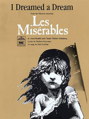 Claude-Michel Schonberg: I Dreamed A Dream