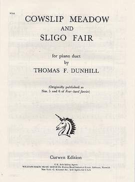 Thomas Dunhill: Cowslip Meadow and Sligo Fair