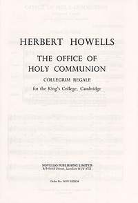 Herbert Howells: Communion Service (Collegium Regale)