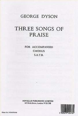 George Dyson: Three Songs Of Praise