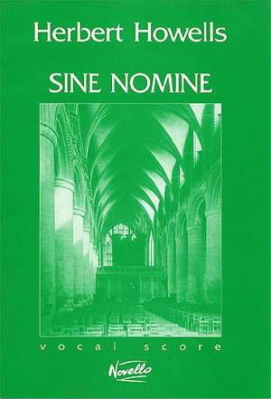 Herbert Howells: Sine Nomine Op.37