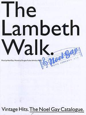 Noel Gay: The Lambeth Walk