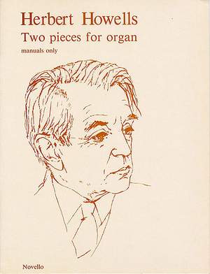 Herbert Howells: Two Pieces For Organ