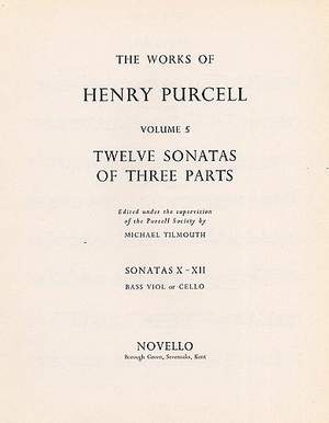 Henry Purcell: Twelve Sonatas Of Three Parts (Sonatas X-XII)
