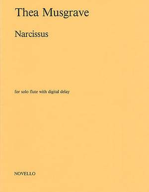 Thea Musgrave: Narcissus For Solo Flute With Digital Delay
