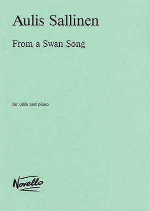 Aulis Sallinen: From A Swan Song Op.67