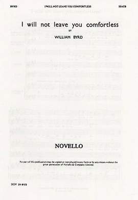 William Byrd: I Will Not Leave You Comfortless