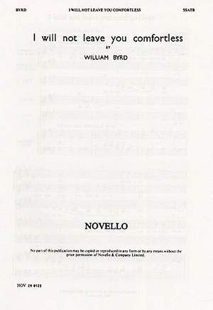 William Byrd: I Will Not Leave You Comfortless