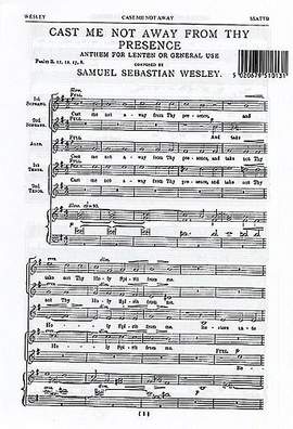 Samuel Wesley: Cast Me Not Away