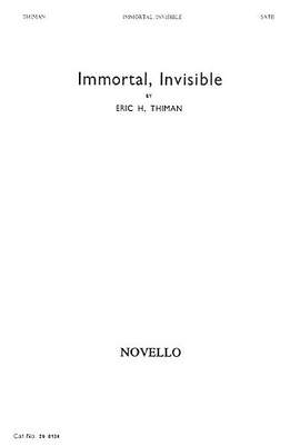 Eric Thiman: Immortal Invisible