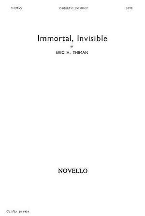 Eric Thiman: Immortal Invisible
