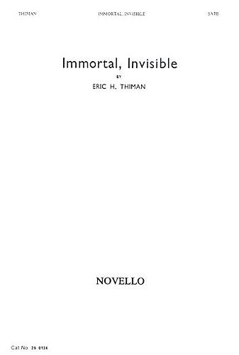Eric Thiman: Immortal Invisible