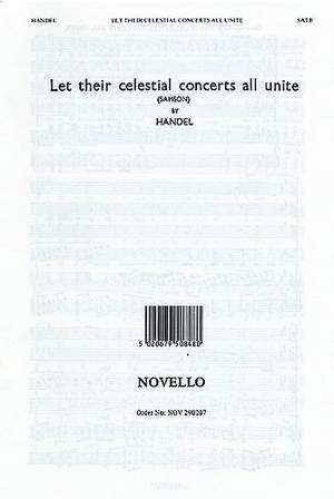 Georg Friedrich Händel: Let Their Celestial Concerts (Samson)
