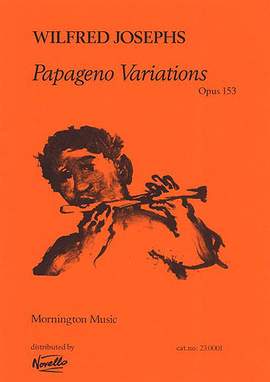 Wilfred Josephs: Papageno Variations Op.153
