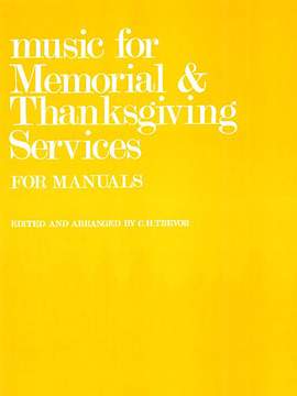Music For Memorial And Thanksgiving Services