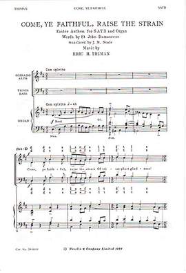 Eric Thiman: Come Ye Faithful Raise The Strain