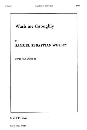 Samuel Wesley: Wash Me Throughly