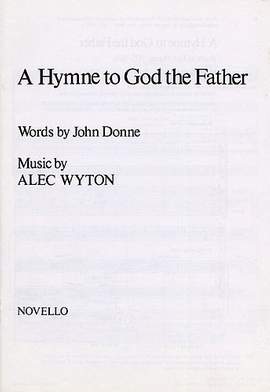 Alec Wyton: Hymne To God The Father