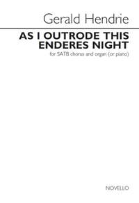 Gerald Hendrie: As I Outrode This Enderes Night