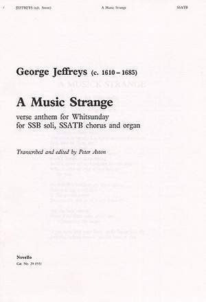 George Jeffreys: A Music Strange