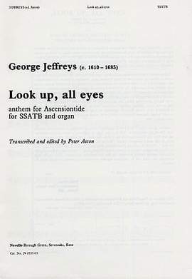 George Jeffreys: Look Up All Eyes