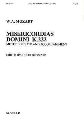 Wolfgang Amadeus Mozart: Misericordias Domini K.222