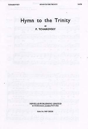 Pyotr Ilyich Tchaikovsky: Hymn To The Trinity