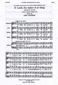 John Joubert: O Lorde, The Maker Of Al Thing