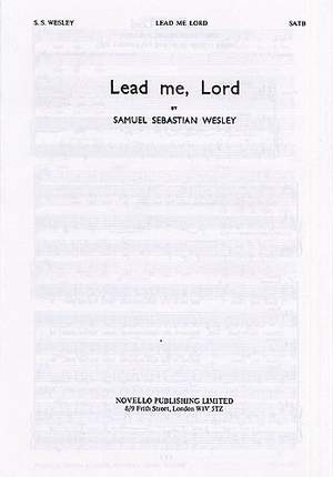 Samuel Wesley: Lead Me Lord