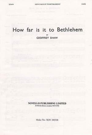 Geoffrey Shaw: How Far Is It To Bethlehem