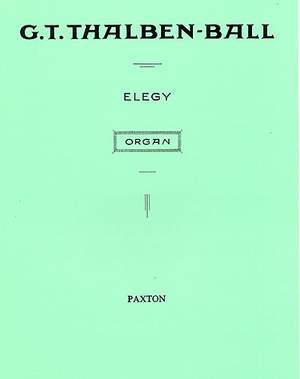 George Thalben-Ball: Elegy For Organ