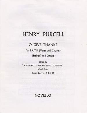 Henry Purcell: O Give Thanks Unto The Lord