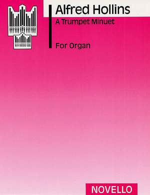 Alfred Hollins: A Trumpet Minuet (Organ)