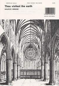 Maurice Greene: Thou Visitest The Earth