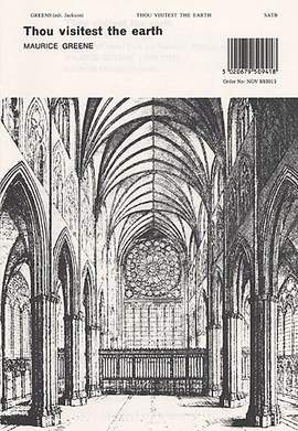 Maurice Greene: Thou Visitest The Earth