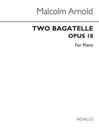 Malcolm Arnold: Two Bagatelles For Piano Op.18