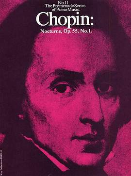 Frédéric Chopin: Nocturne Op. 55, No. 1